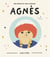 Des rêves et des chemins Tome 1 : Agnès