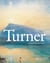 Turner : The essential paintings