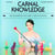 Carnal knowledge sex education you didn't get in school