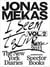 Jonas Mekas : I seem to live t.2