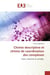 Chimie descriptive et chimie de coordination des complexes : Cours, exercices et corrigés.