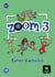 Zoom 3 : cahier activités FLE - A2.1
