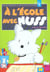 A l'ecole avec nuss