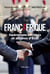 Francafrique - opérations secrètes et affaires d'Etat