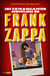 Les extravagantes aventures de Frank Zappa - acte 2