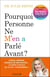 Pourquoi personne ne m'en a parlé avant ? des outils pour les hauts et les bas de la vie !