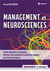 Management et neurosciences : Cadres dirigeants et managers, boostez votre potentiel et celui de vos équipes avec les neurosciences