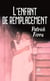 L'enfant de remplacement