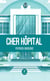 Cher hôpital