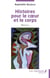 Histoires pour le coeur et le corps