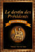 LE DESTIN DES PRESIDENTS gravé dans Paris