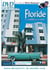Floride - Et la réalité devint rêve...