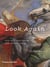 Look again: how to experience the old masters