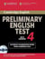CAMBRIDGE PRELIMINARY ENGLISH TEST 4 SELF-STUDY PACK - REVISED EXAMINATION 2004