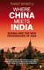 Where china meets india: burma and the new crossroads of asia