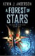 A forest of stars - saga of seven suns bk 2