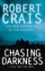 Chasing darkness