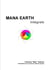 Mana earth - integrale noir et blanc