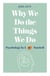 Why we do the things we do - psychology in a nutshell