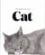 The Book of the Cat: Cats in Art /anglais