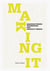 Making it (2nd ed)