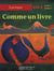 Comme un livre CM1 - Livre de l'élève - Ed.1998