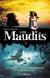 Les maudits t.1 - le prix de la vie