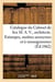 Catalogue du cabinet de feu m. a. v., architecte. estampes, maitres anonymes et a monogrammes - oeuv