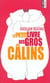 Petit livre des gros calins (le)