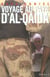 Voyage au pays d'Al-Qaïda. Une femme dans la guerre