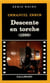 Descente en torche