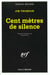 Cent metres de silence