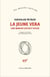 La jeune Vera - une Manon Lescaut russe