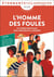 L'Homme des foules : et autres nouvelles sur l'individu et la société
