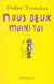 Nous deux moins toi
