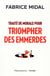 Traité de morale pour triompher des emmerdes