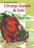 L'etrange chanson de sveti - - roman, junior des 9/10ans - illustrations, couleur