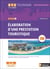 Bloc 2 : élaboration d'une prestation touristique : BTS Tourisme : 1re et 2ème années (édition 2021)