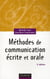 Méthode de communication écrite et orale (3e édition)