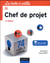 La boîte à outils : du chef de projet (2e édition)