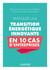 Pratiquer une transition énergétique innovante en 10 cas d'entreprise