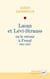 Lacan et Levi-Strauss ou le retour à Freud, 1951-1957