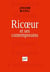 Ricoeur et ses contemporains : Bourdieu, Derrida, Deleuze, Foucault, Castoriadis