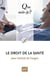 Le droit de la santé (8e édition)