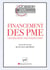 Financement des PME, grands défis, nouvelles voies