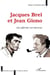 Jacques Brel et Jean Giono : des affinités non éléctives