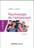 Psychologie de l'adolescent (5e édition)