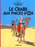 Les aventures de Tintin Tome 9 : le crabe aux pinces d'or