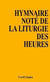 Hymnaire noté de la liturgie des heures