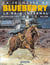 La jeunesse de Blueberry Tome 6 : le raid infernal